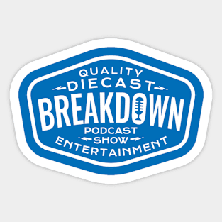 Diecast Breakdown - Quality Entertainment Patch (White on Blue) Sticker